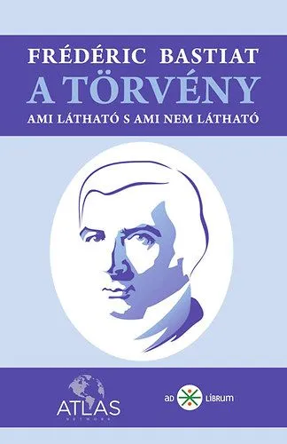 A törvény - Ami látható s ami nem látható Végkiárusítás