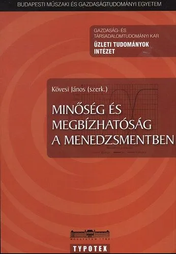 Gyors kiszállítás Minőség és megbízhatóság a menedzsmentben