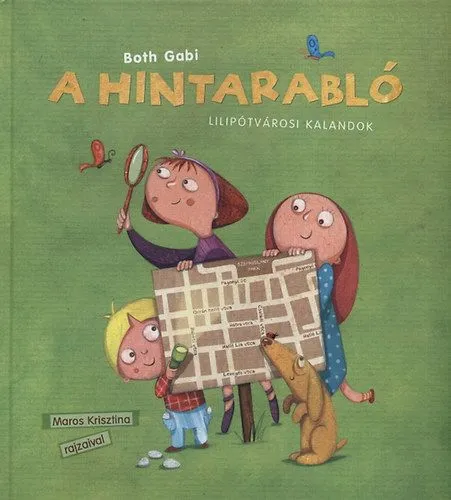 A hintarabló - Lilipótvárosi kalandok Prémium