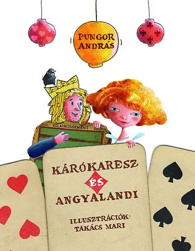 Kárókaresz és Angyalandi Népszerű