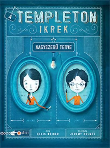 A Templeton ikrek nagyszerű terve Népszerű