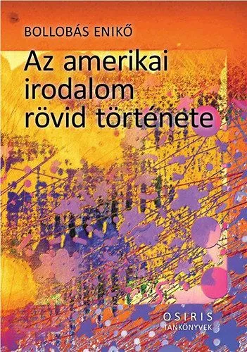 Népszerű Az amerikai irodalom rövid története