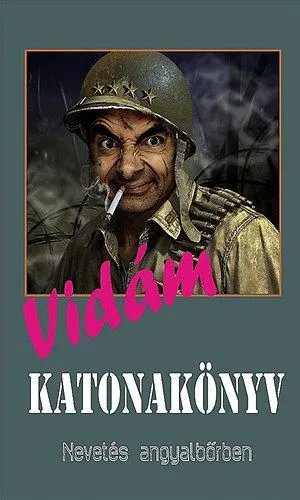 Kedvezményes ár Vidám Katonakönyv - Nevetés angyalbőrben