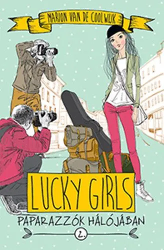 Ajánlat Lucky Girls 2. - Paparazzók hálójában