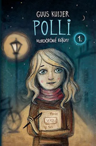 Polli 1. - Mindörökké együtt Ne maradj le