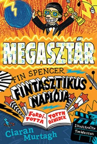 A megasztár - Fin Spencer fintasztikus naplója 2. Akció