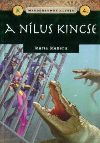 Biztonságos fizetés Mindentudók klubja 4. - A Nílus kincse