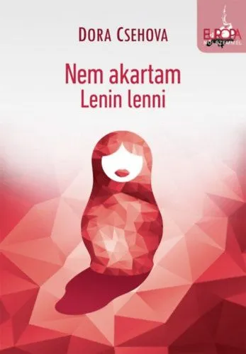 Nem akartam Lenin lenni Végkiárusítás