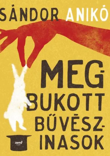 Megbukott bűvészinasok Kiárusítás