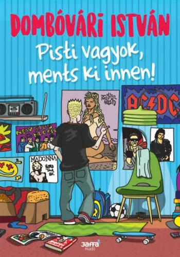 Pisti vagyok, ments ki innen! Legnépszerűbb
