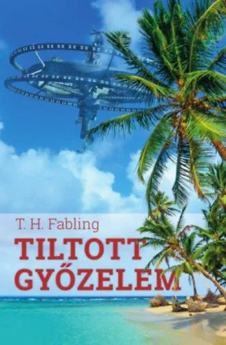 Tiltott győzelem Akciós ár