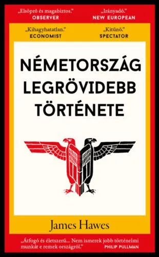 Legkelendőbb Németország legrövidebb története