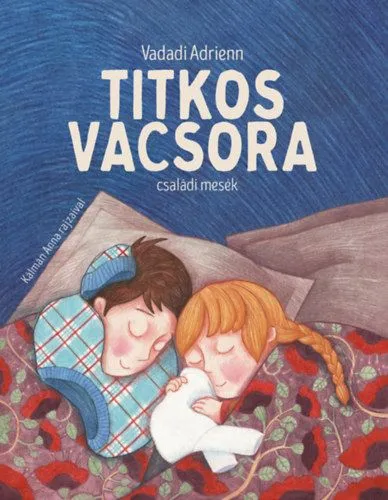 Titkos vacsora - családi mesék Vedd meg most
