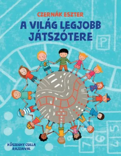 A világ legjobb játszótere Ne maradj le