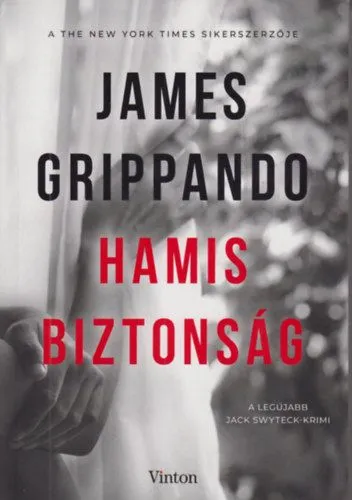 Újdonság Hamis biztonság