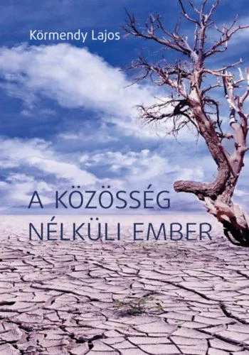 Expressz szállítás A közösség nélküli ember