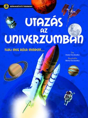 Utazás az Univerzumban - Szórakoztató tudomány Alacsony ár