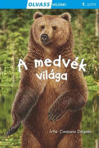 Outlet Olvass velünk! (1) - A medvék világa