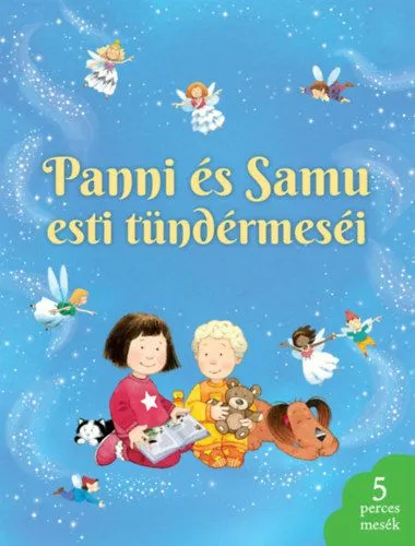 Panni és Samu esti tündérmeséi Népszerű