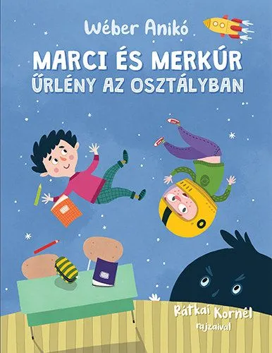 Expressz szállítás Marci és Merkúr - Űrlény az osztályban