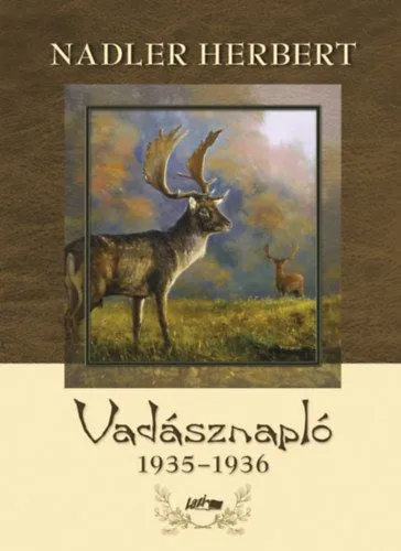 Legjobb ár Vadásznapló 1935-1936