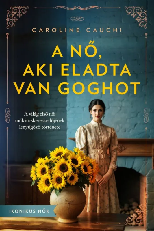 Gyors szállítás A nő, aki eladta Van Goghot