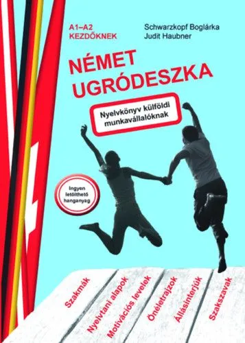 Kiárusítás Német ugródeszka - Nyelvkönyv külföldi munkavállalóknak