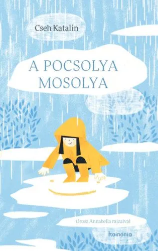 Vásárlói kedvenc A pocsolya mosolya