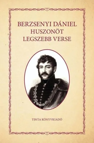 Olcsó Berzsenyi Dániel huszonöt legszebb verse