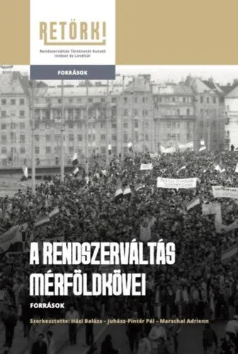 Kedvezményes ár A rendszerváltás mérföldkövei - Források