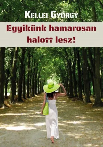 Vásárlói kedvenc Egyikünk hamarosan halott lesz!