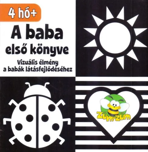 A baba első könyve - Vizuális élmény a babák látásfejlődéséhez - 4 hó+ Akciós ár