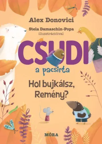 Olcsó Csudi, a pacsirta - Hol bújkálsz, Remény?