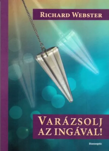 Varázsolj az ingával! - Inga melléklettel Különleges ajánlat