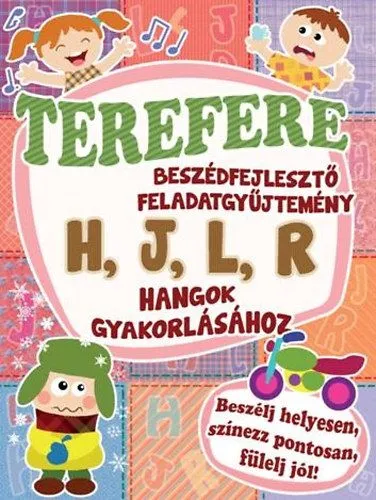 Prémium Terefere - Beszédfejlesztő feladatgyűjtemény H, J, L, R hangok gyakorlásához
