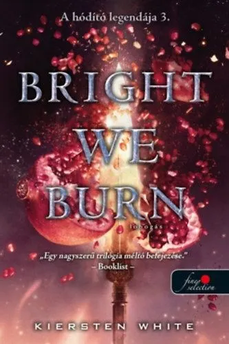 Árengedmény Bright We Burn - Lobogás - A hódító legendája 3.