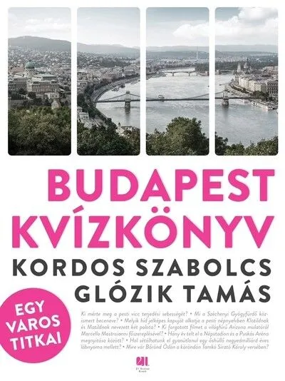 Olcsóbb Budapest kvízkönyv - Egy város titkai