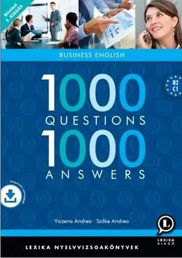 1000 QUESTIONS 1000 ANSWERS -BUSINESS +MP3 -BŐVÍTETT 2.KIADÁ Vedd meg online