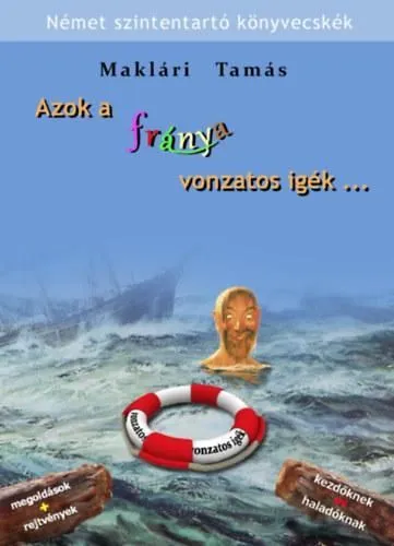 AZOK A FRÁNYA VONZATOS IGÉK... Exkluzív ajánlat