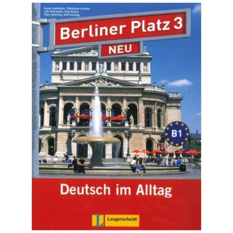 BERLINER PLATZ 3 NEU LEHR- UND ARBEITSBUCH + 2 AUDIO-CDS Biztonságos fizetés