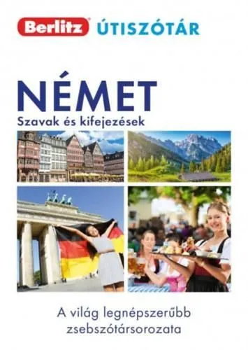 BERLITZ ÚTISZÓTÁR -NÉMET SZAVAK ÉS KIFEJEZÉSEK -ÚJ Nézd meg most
