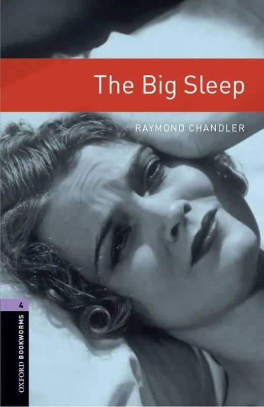 THE BIG SLEEP - OBW LIBRARY 4 3E- Bestseller