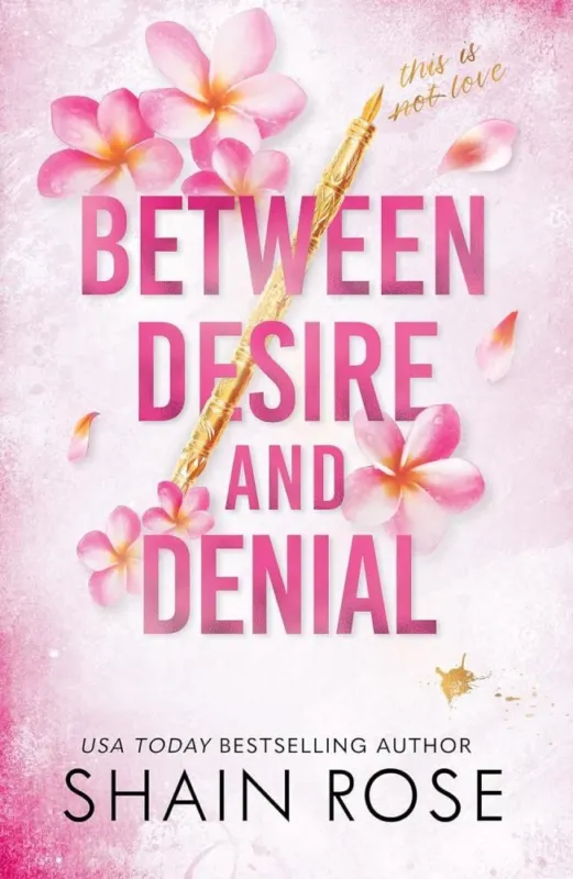 Between Desire and Denial (The Hardy Billionaires Series, Book 4) Utolsó esély
