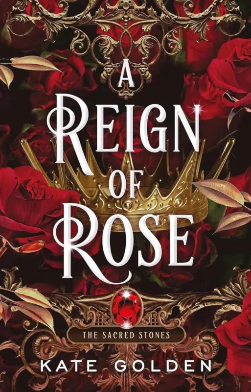 Exkluzív ajánlat A Reign of Rose (The Sacred Stones Series, Book 3)