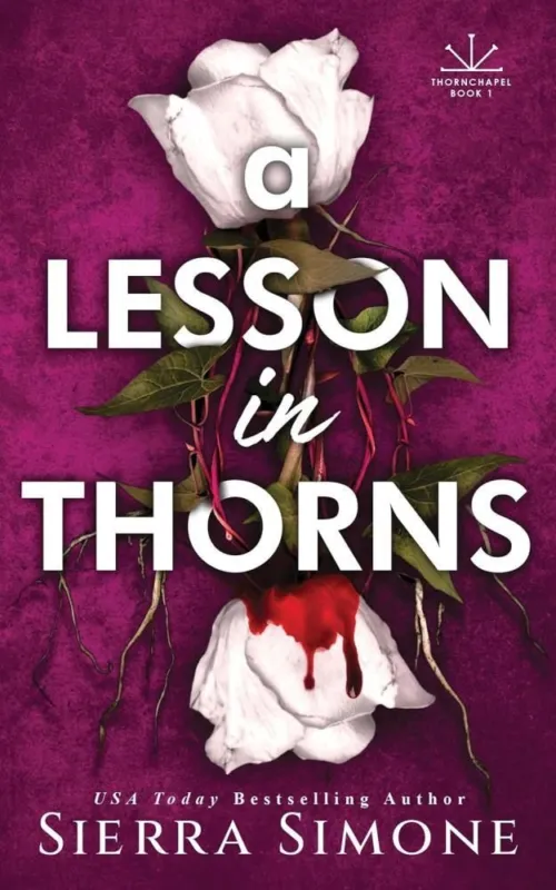 A Lesson in Thorns (Thornchapel Series, Book 1) Kedvezményes ár