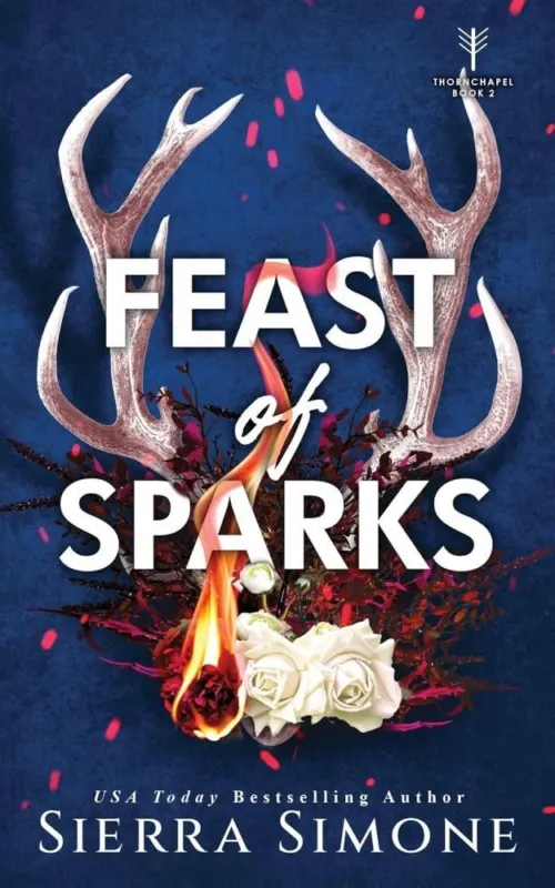 Feast of Sparks (Thornchapel Series, Book 2) Akció