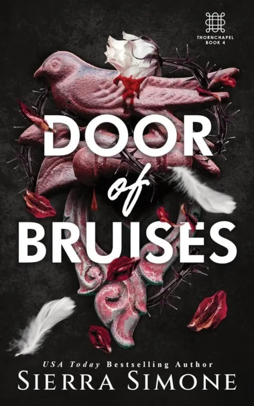 Azonnali szállítás Door of Bruises (Thornchapel Series, Book 4)