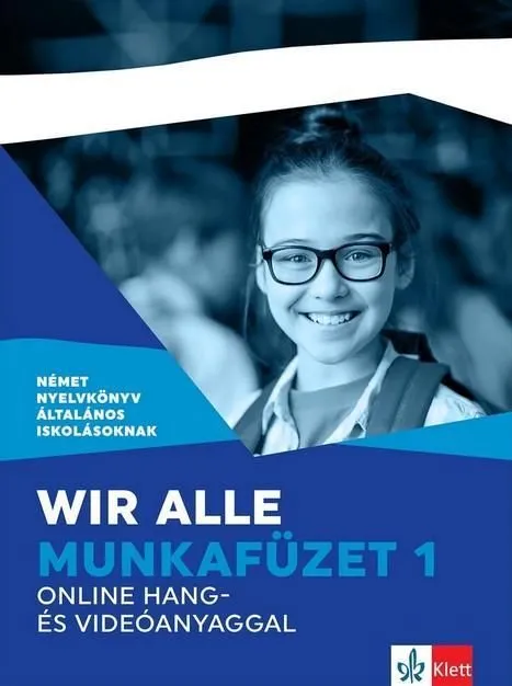 Wir alle. Munkafüzet 1 online hang- és videóanyaggal Legnépszerűbb