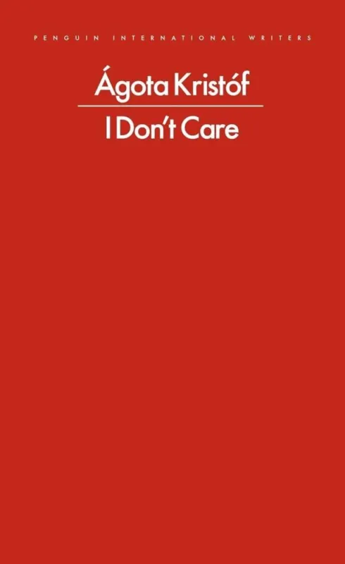 Csak ma I Don't Care (Penguin International Writers)
