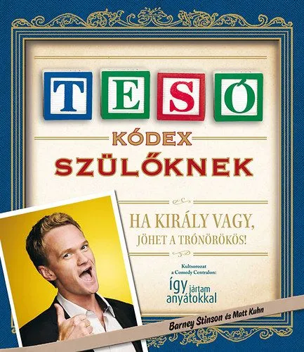 Tesókódex szülőknek Legkelendőbb